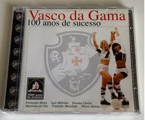 Cd Vasco Da Gama - 100 Anos De Sucesso (1998)