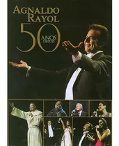 Dvd Agnaldo Rayol - 50 Anos