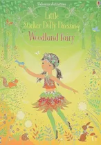 Woodland Fairy  - Little Sticker Dolly Dressing, De Indefinido. En Inglés, 2019