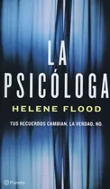 La Psicologa - Tus Recuerdos Cambian, La Verdad, No - Helene