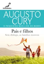 Pais E Filhos, De Cury, Augusto. Ciranda Cultural Editora E Distribuidora Ltda., Capa Mole Em Português, 2022