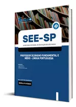 Apostila See-sp 2023 - Professor De Ensino Fundamental E Médio - Língua Portuguesa, De Professores Especializados., Vol. Único. Editora Solução Concursos, Capa Mole, Edição Oficial Em Português, 2023