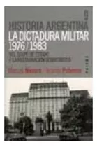 Libro Dictadura Militar 1976 1983 Del Golpe De Estado A La R