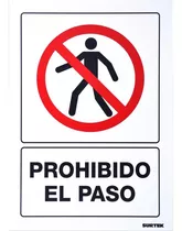 Señal Letrero De Prohibido El Paso Blanco 36x25cm