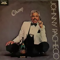 Champ (1980) - Johnny Pacheco