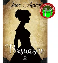 Livro Persuasão Jane Austen Principis Literatura