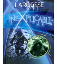 Larousse Inexplicable (tapa Dura) / Rupert Matthews