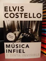 Música Infiel Y Tinta Invisible - Elvis Costello