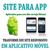   Criação Aplicativo Android Para Site, Blog, Loja Wordpress
