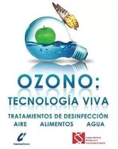 Ozono : Tecnologia Viva: Tratamientos De Desinfeccion: Aire