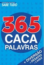 Almanaque Passatempo - Sabe Tudo - 365 Caça Palavras, De On Line A. Editora Ibc - Instituto Brasileiro De Cultura Ltda, Capa Mole Em Português, 2021