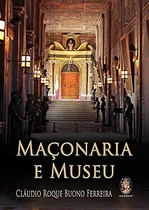 Maçonaria E Museu - Madras