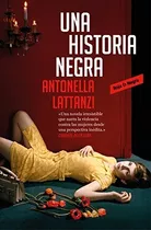 Una Historia Negra (edición En Castellano) (roja Y Negra)