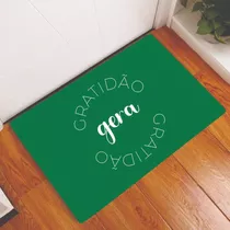 Tapete Capacho Decorativo Gratidão Gera Verde Bandeira 60x40