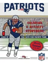 New England Patriots Coloring & Activity Storybook, De Brad M Epstein. Editorial Michaelson Entertainment, Tapa Blanda En Inglés