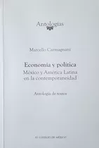 Economia Y Politica Mexico Y America Latina Contemporaneidad