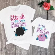 Combo Remera Madre E Hija Combinadas Mamá Mostro Mujer Nena