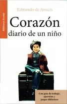 Libro Corazón Diario De Un Niño, De Edmundo De Amicis. Editorial Emu En Español