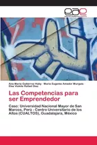 Libro: Las Competencias Para Ser Emprendedor: Caso: Universi