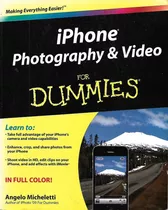 iPhone Photography And Video For Dummies