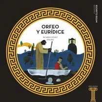 Orfeo Y Euridice - Gomez,ricardo