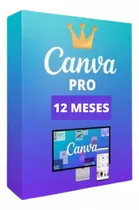 Licencia Canva Pro Kit De Marca Cuenta Propia Privada 1 Año