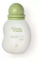 Água De Colônia Mamãe E Bebê Natura 100 Ml