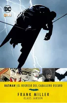 Batman El Regreso Del Caballero Oscuro, De Frank Miller. Serie Batman Editorial Dc, Tapa Blanda, Edición Ecc En Español