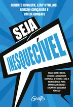 Livro Seja Inesquecível