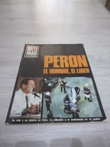 Perón. El Hombre, El Lider - Documentos De Siete Días