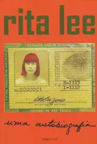 Rita Lee: Uma Autobiografia, De Lee, Rita. Editora Globo S/a, Capa Mole Em Português, 2016