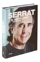 Libro Serrat. El Canto Libre
