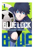 Manga Blue Lock - Tomo 01 - Ivrea Argentina