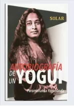Autobiografía De Un Yogui ( Libro Original)