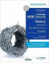 Cambridge Igcse And O Level History - Option B  *3rd Edition*, De Walsh, Ben & Harrison,benjamin. Editorial Hodder Education, Tapa Blanda En Inglés, 2022