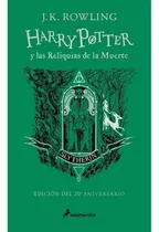 Harry Potter Y Las Reliquias De La Muerte - Slytherin, De Jk Rowling. Editorial Salamandra, Tapa Dura En Español