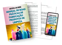 Manual De  Boas Práticas Para Fabricaçã Produtos De Limpeza