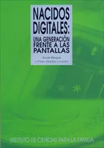 Nacidos Digitales: Una Generación Frente A Las Pantallas