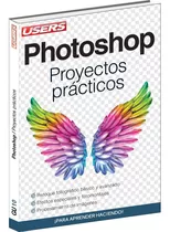 Photoshop Proyectos Practicos