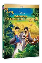 Dvd Mogli O Menino Lobo 2 - Disney