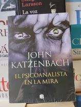 Libro El Psicoanalista En La Mira Por John Katzenbach 