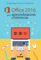 Office 2016 Para Aprendizagem Comercial, De Issa, Najet M. K Iskandar. Editora Serviço Nacional De Aprendizagem Comercial, Capa Mole Em Português, 2016