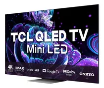 Smart Tv Qled 75'' C835 4k Uhd Mini Led Google Tcl Bivolt