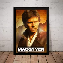 Quadro Decorativo Macgyver Arte Foto Poster Moldurado