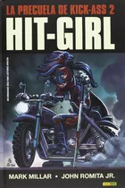 Kick Ass 2 Preludio Hit Girl, De Vv. Aa.. Editorial Panini Comics, Tapa Blanda En Español, 2013