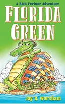 Libro:  Florida Green: A Rick Fortune Adventure