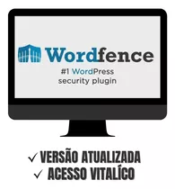 Wordfence Security Premium Vitalício Envio Imediato + Brinde