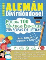 Livro: Aprender Alemão Enquanto Se Diverte! - Nível Avançado