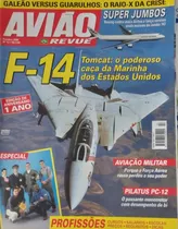 Avião Revue Out 2000 Nº 13 - F-14 Tomcat Pilatus Esquadrilha