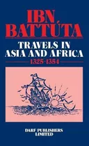 Libro Travels In Asia And Africa, 1325-54 - Ibn Batuta
